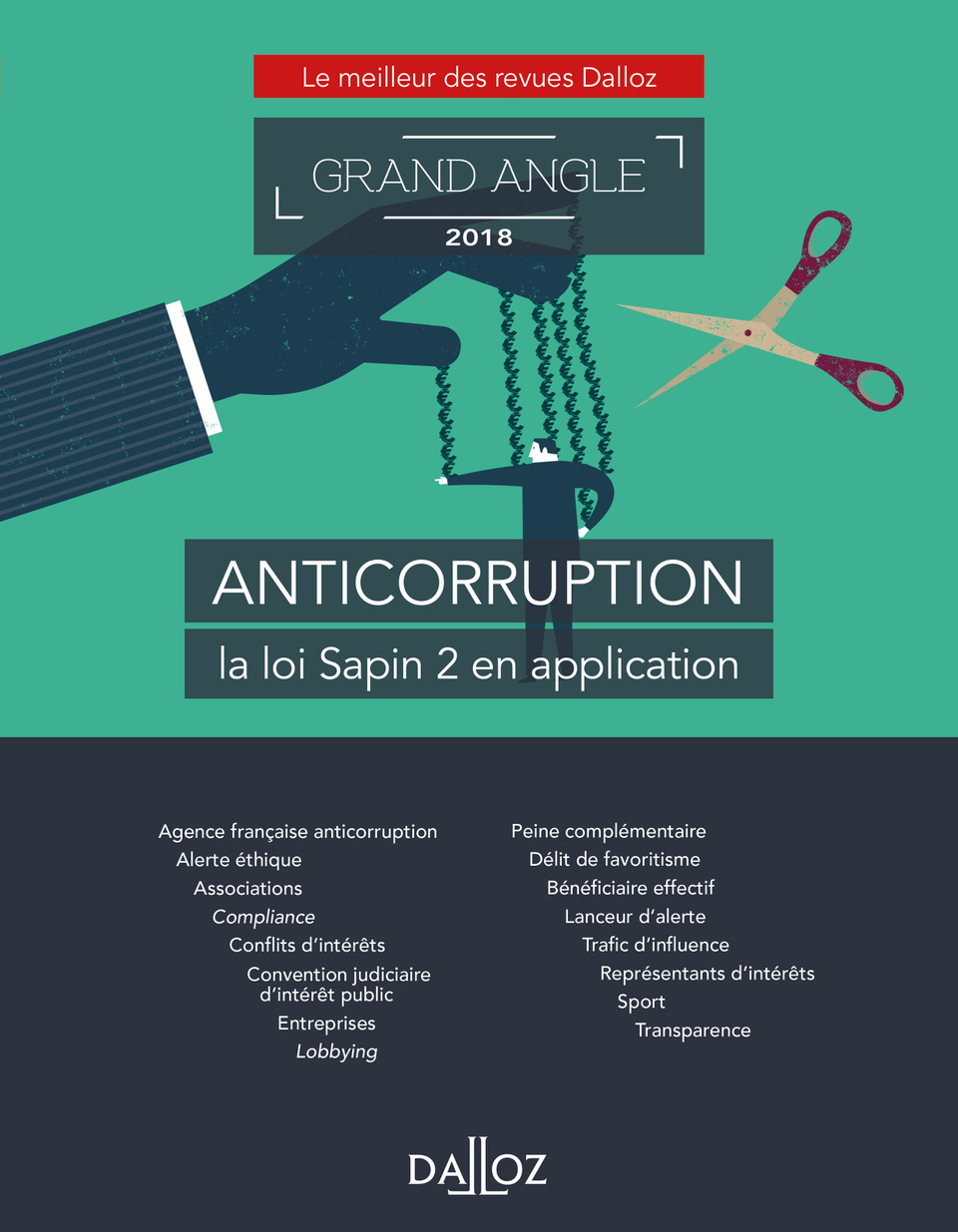 Anticorruption la loi Sapin 2 en application Institut du Risk et Compliance