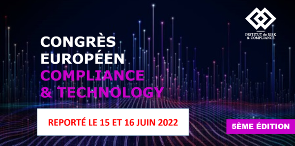 Compliance and Technology 15 & 16 juin 2022- Paris